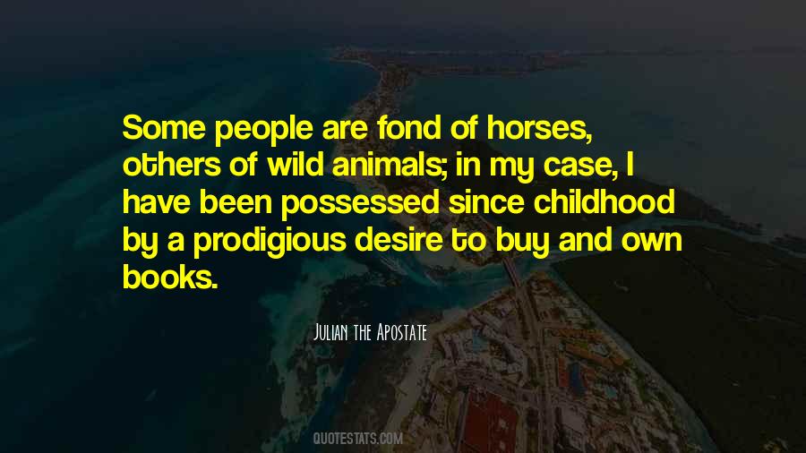 Quotes About Wild Animals #760833