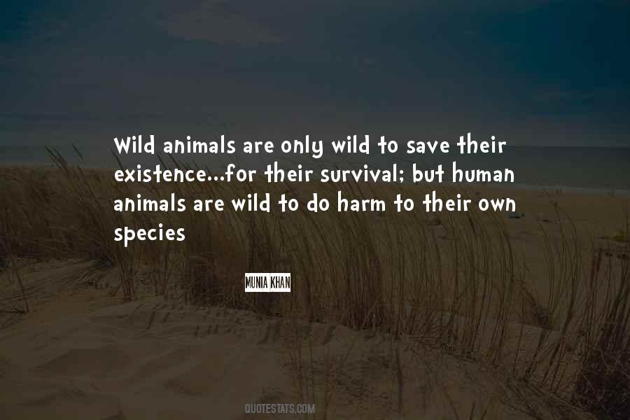 Quotes About Wild Animals #880260