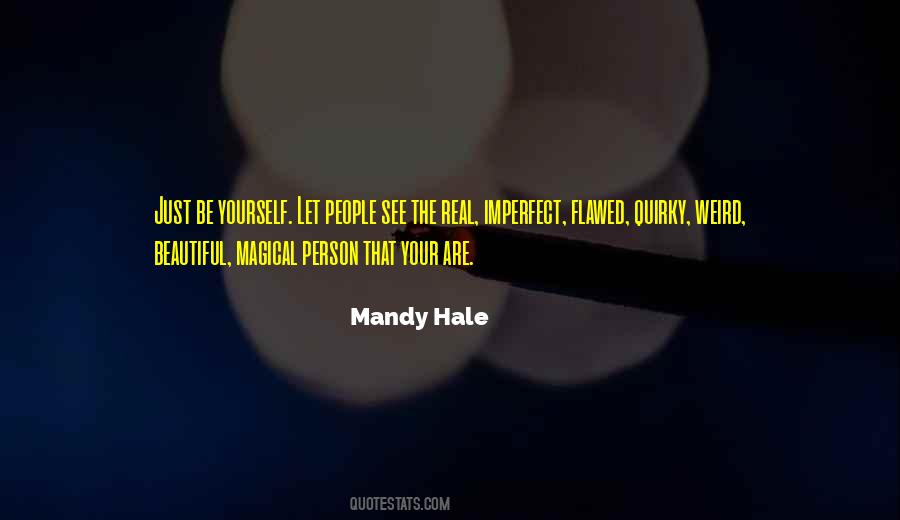 Acceptance Of Oneself And Others Quotes #1255803