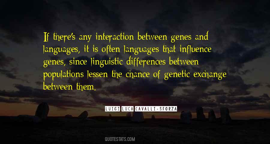 Quotes About Linguistics #1364878