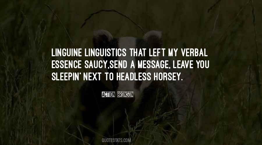 Quotes About Linguistics #219049