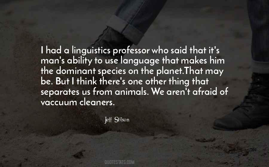 Quotes About Linguistics #23515