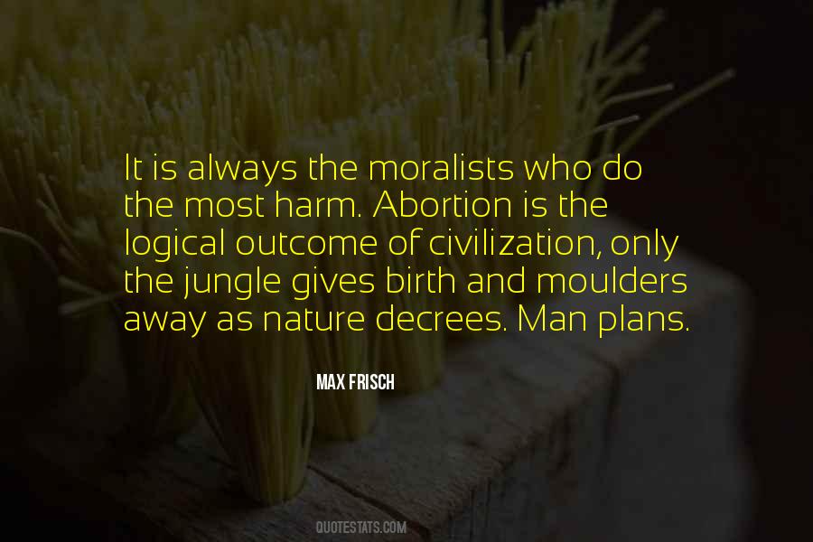 Quotes About Moralists #1284107