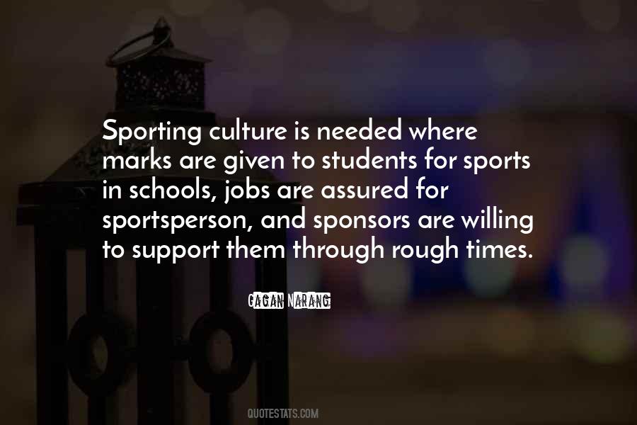 Quotes About Sporting Culture #1804855