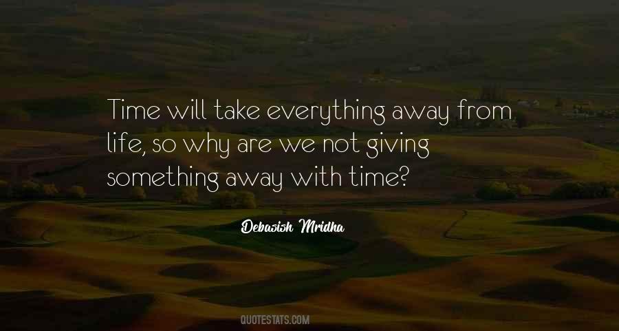 Quotes About Giving Love Away #1117011
