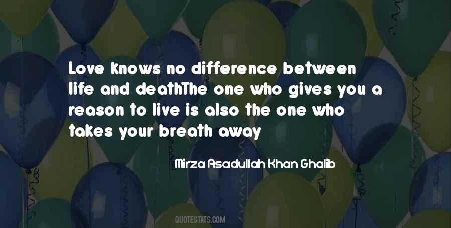 Quotes About Giving Love Away #1193065