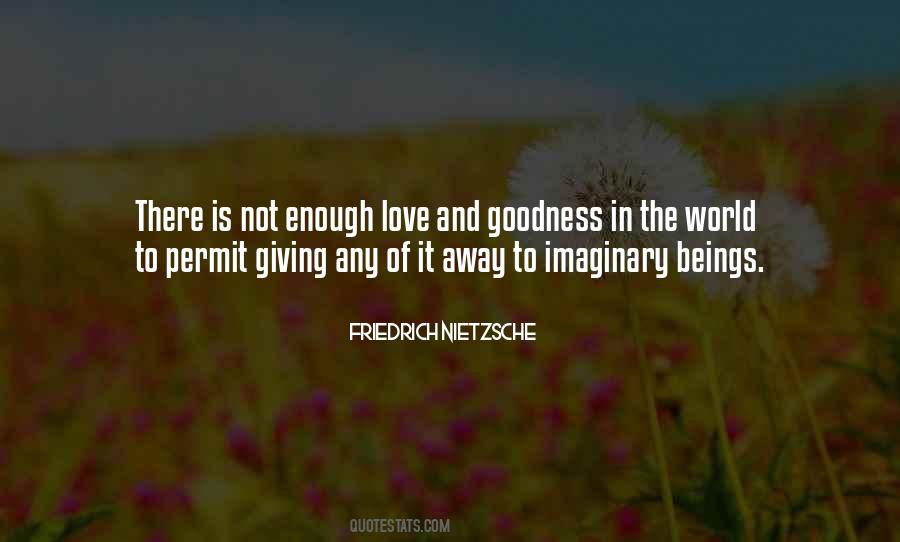 Quotes About Giving Love Away #399307