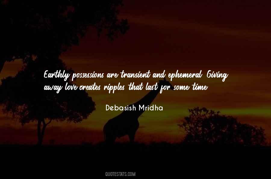 Quotes About Giving Love Away #629587