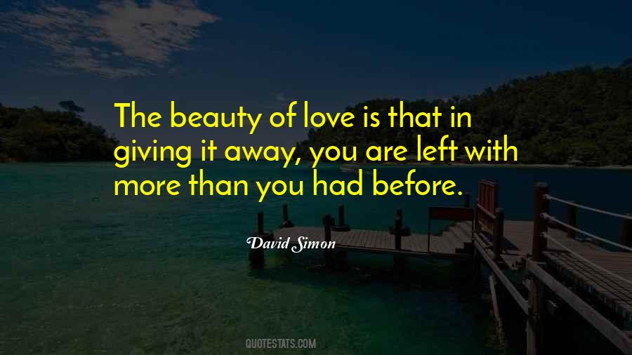 Quotes About Giving Love Away #70650