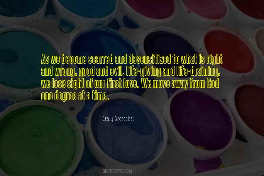 Quotes About Giving Love Away #740730