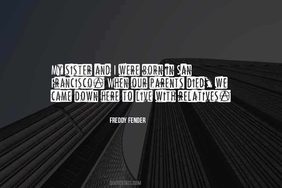 Quotes About My Sister That Died #1131388