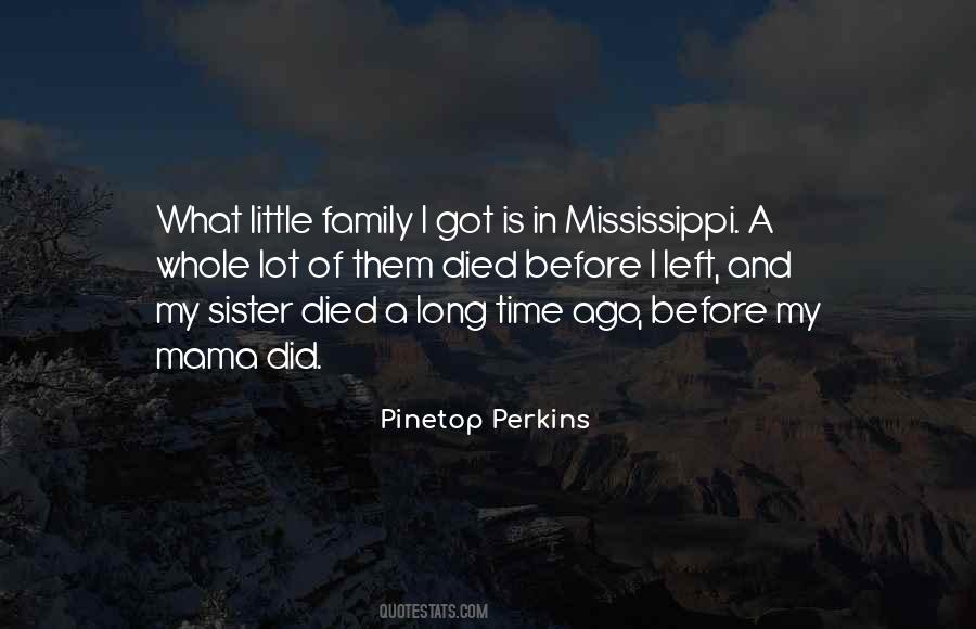 Quotes About My Sister That Died #1263778