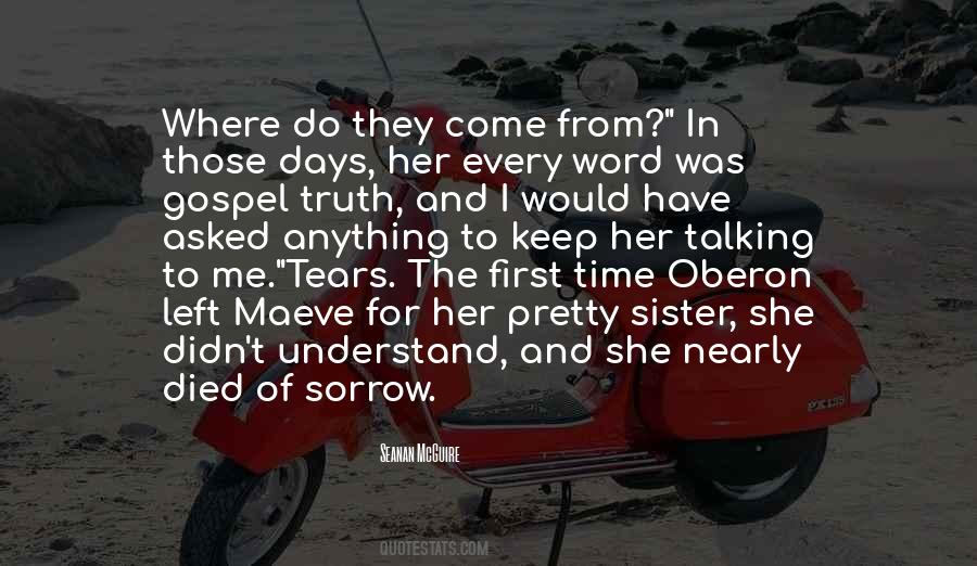 Quotes About My Sister That Died #1407806