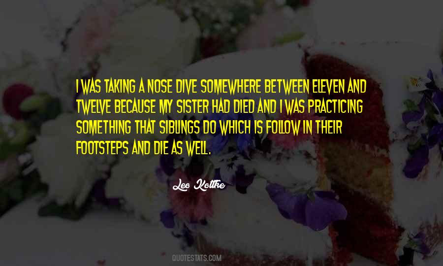 Quotes About My Sister That Died #1741057