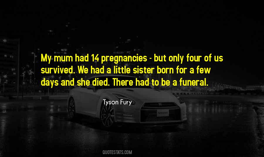Quotes About My Sister That Died #581661