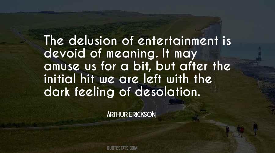 Quotes About Desolation #440754