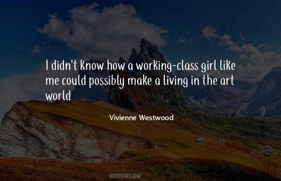 Quotes About A Working Girl #1155829
