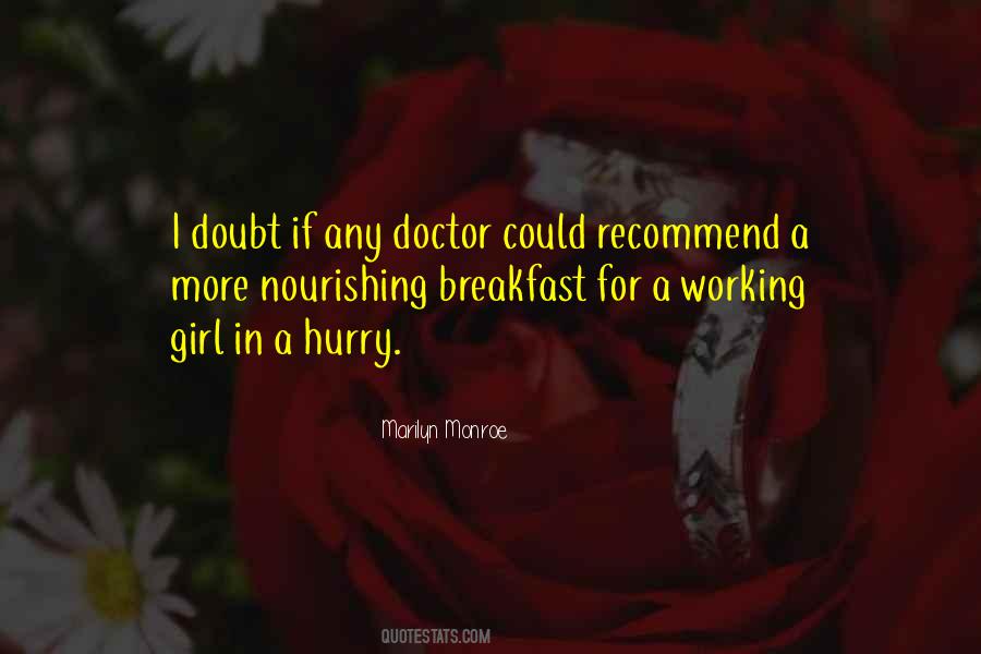 Quotes About A Working Girl #254138