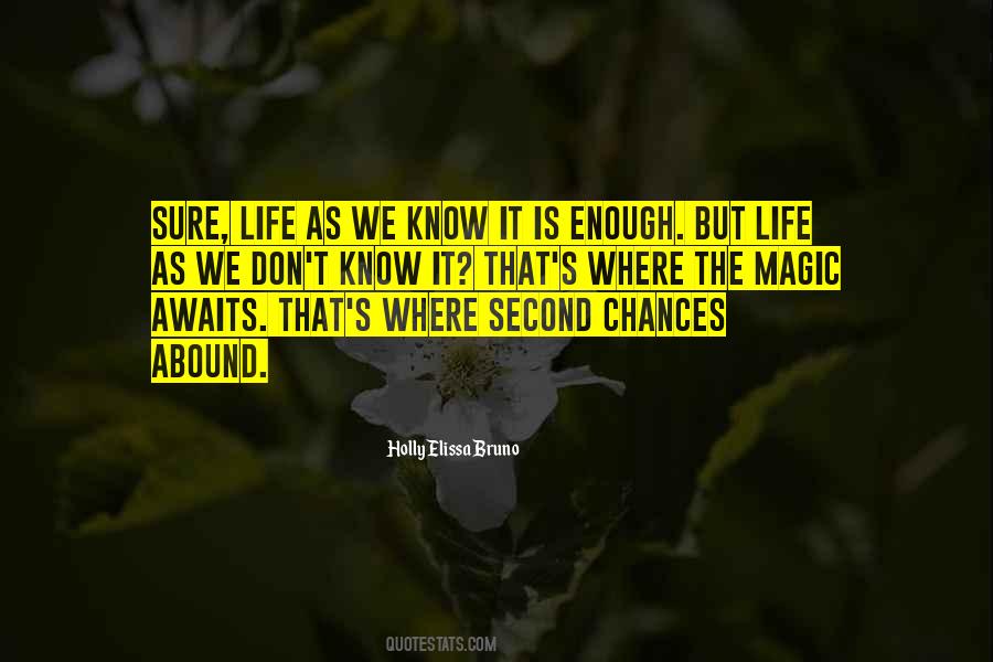 Quotes About Second Chances In Life #1683198