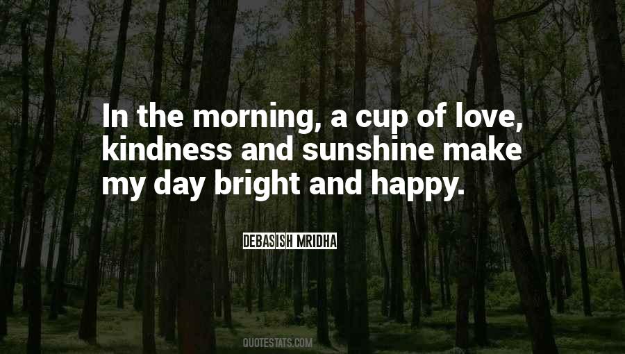 Quotes About Morning And Love #344134
