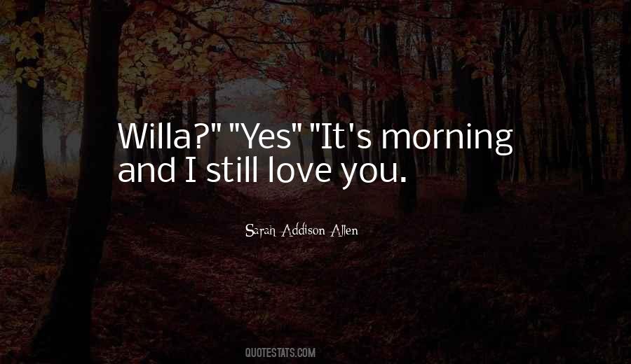 Quotes About Morning And Love #380384