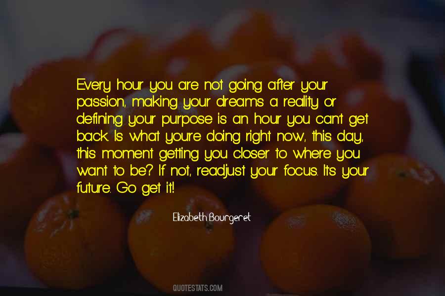 Quotes About Getting Back To Reality #1083235