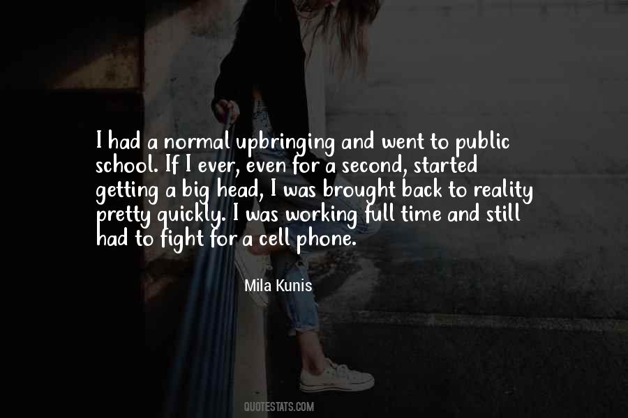 Quotes About Getting Back To Reality #1675166