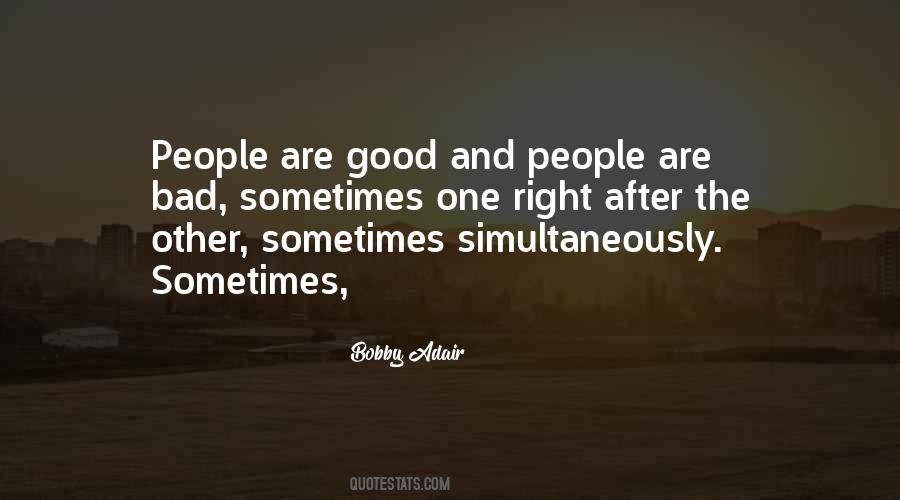 People Are Good Quotes #1015270