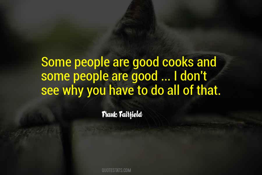 People Are Good Quotes #1832903