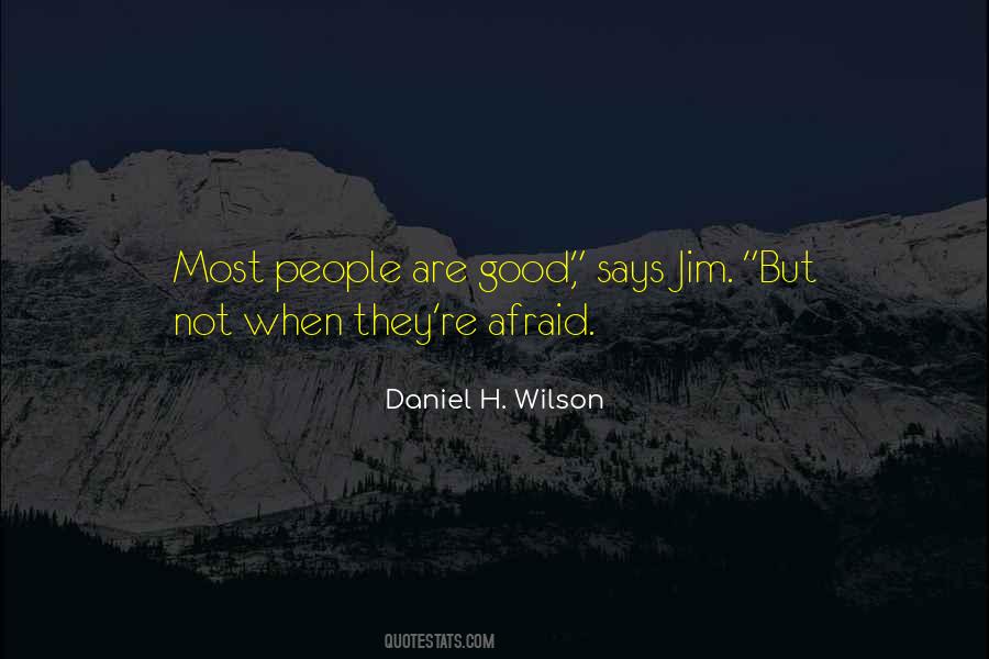 People Are Good Quotes #1845097