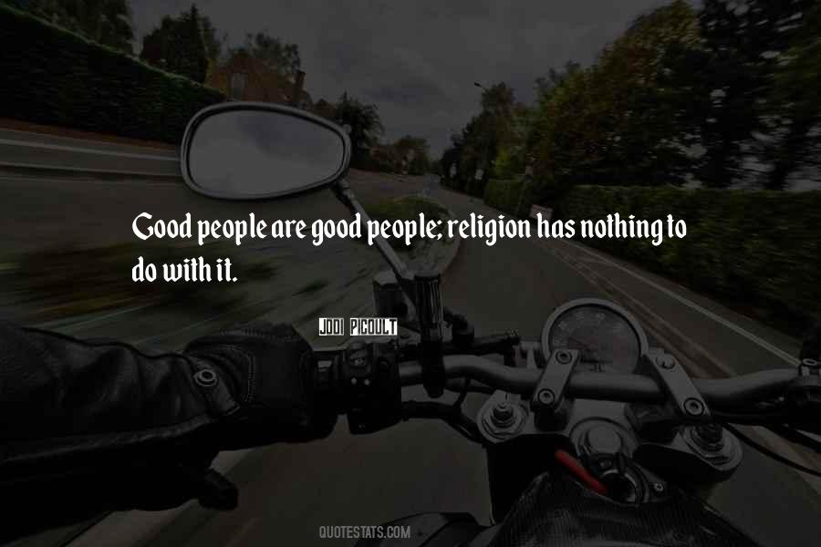 People Are Good Quotes #290544