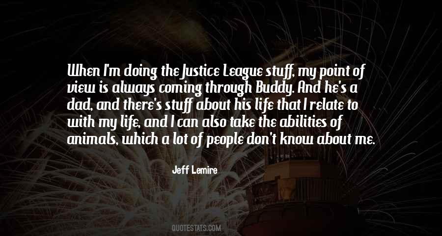 Quotes About The Justice League #862321