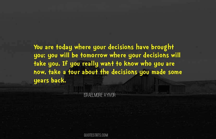 Quotes About Decisions And Destiny #1809451