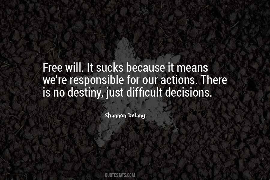 Quotes About Decisions And Destiny #236840