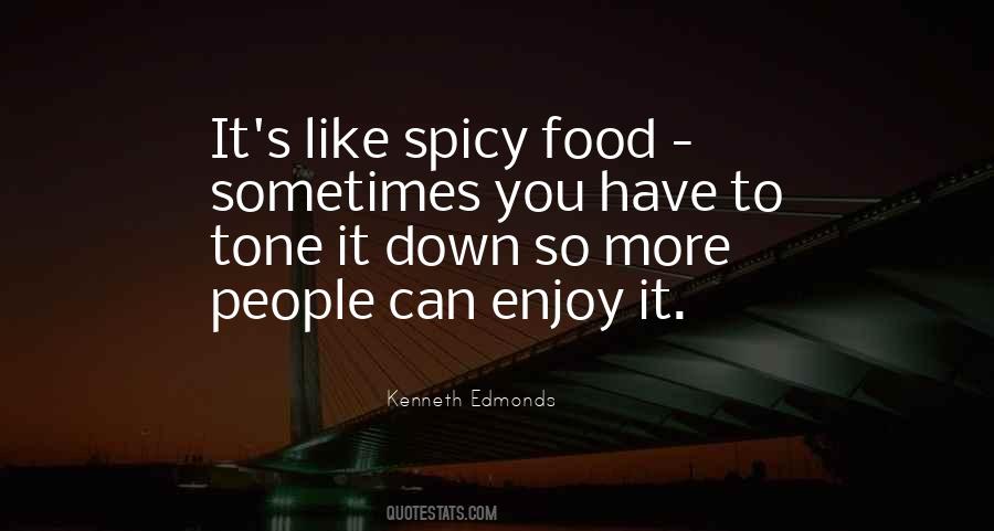 Enjoy It Quotes #1422695