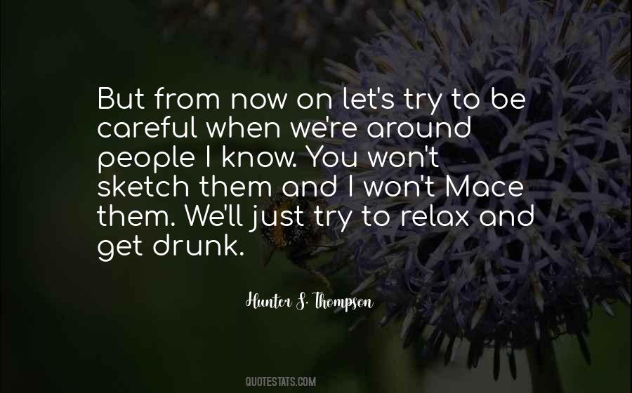 Get Drunk Quotes #1315767
