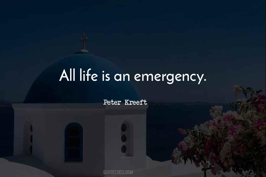 Quotes About Emergency #1018558