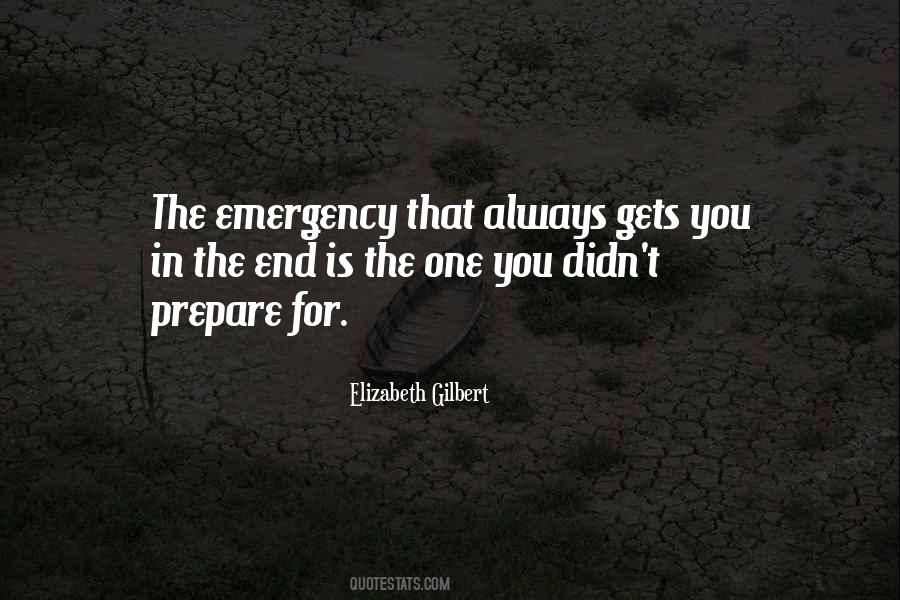 Quotes About Emergency #1403254