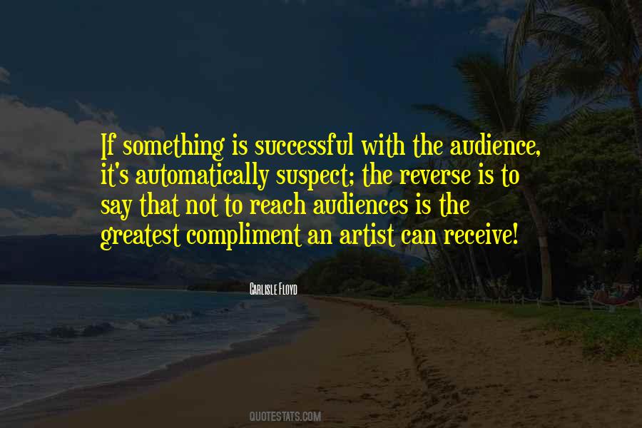 Quotes About Audiences #1211754