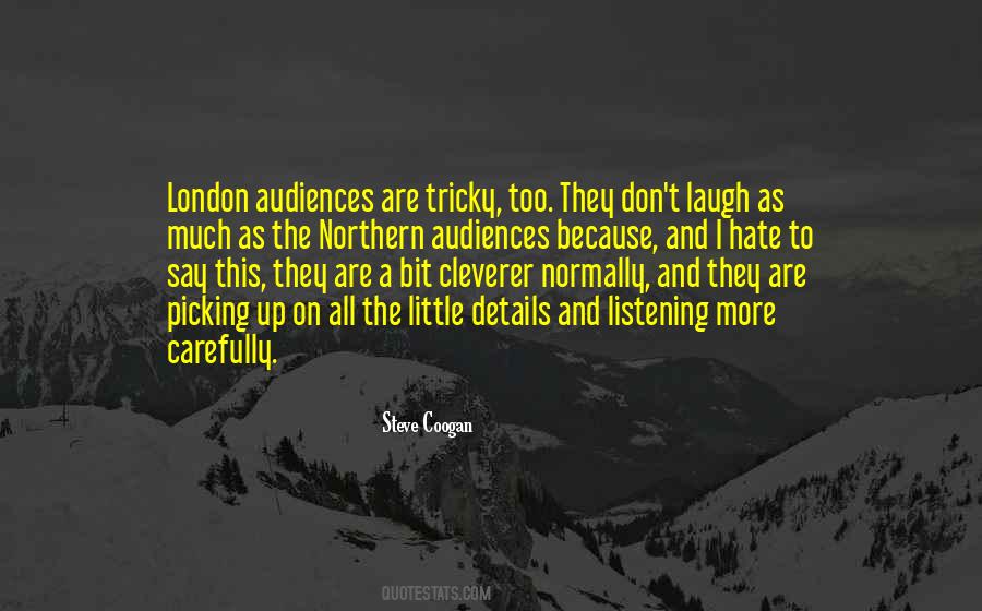 Quotes About Audiences #1301452