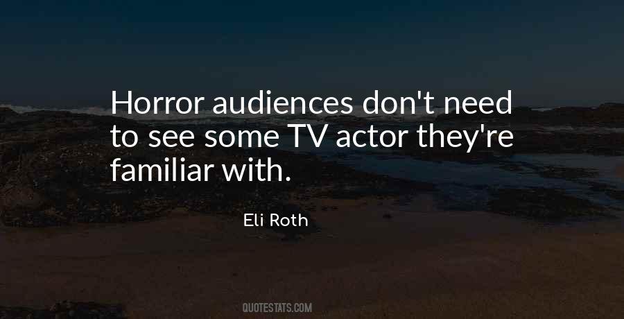 Quotes About Audiences #1344549