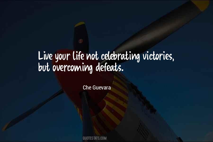 Quotes About Celebrating Victories #1722046