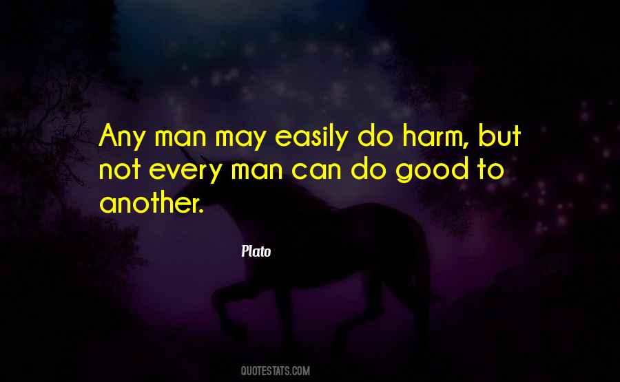 Not Every Man Quotes #446157