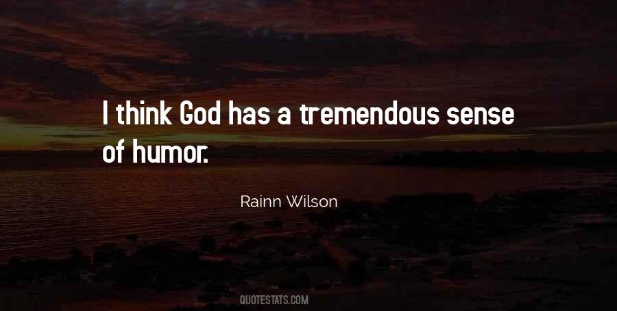 God Has A Sense Of Humor Quotes #668392