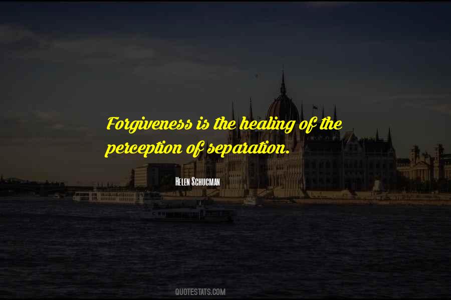 Quotes About Forgiveness #1583089