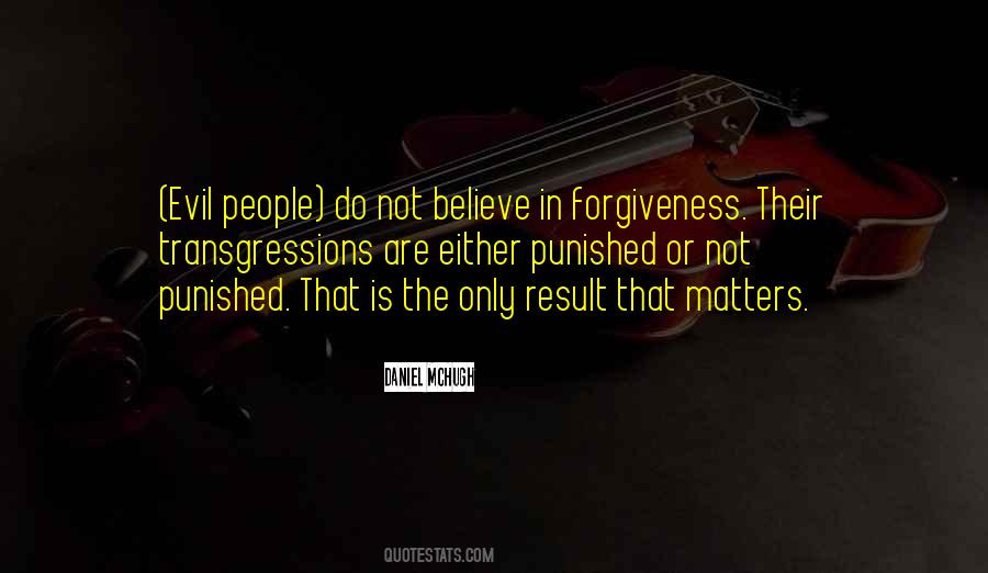 Quotes About Forgiveness #1589643