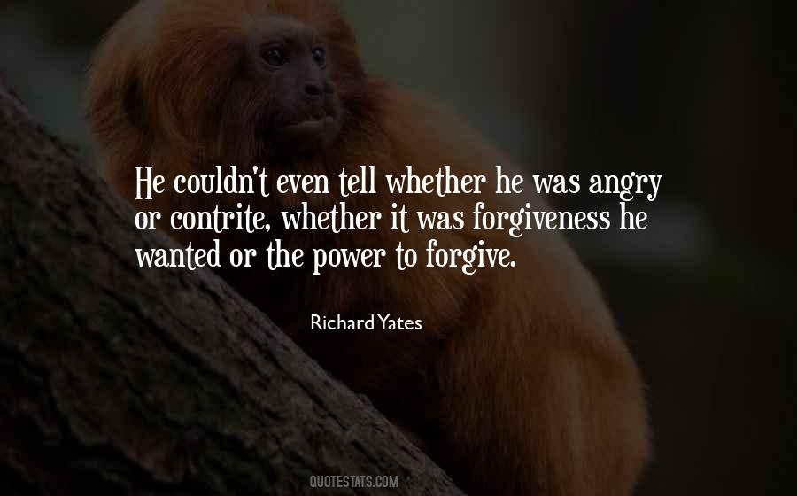 Quotes About Forgiveness #1597000