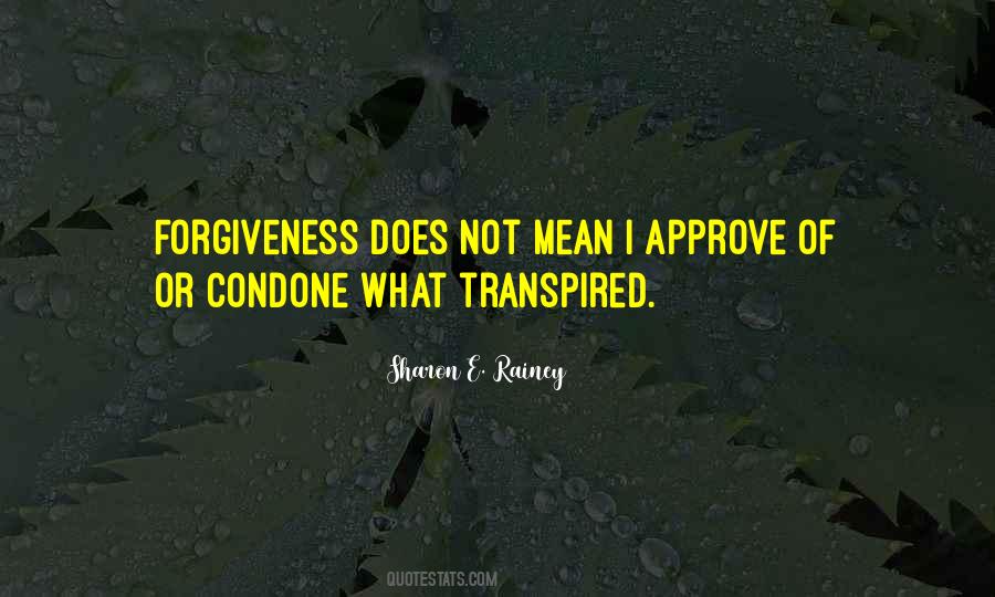 Quotes About Forgiveness #1625219