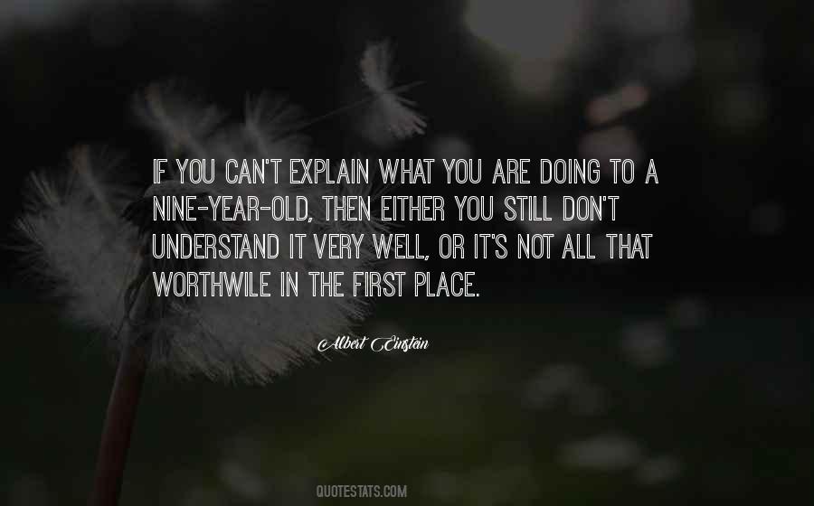Quotes About What You Don't Understand #63960