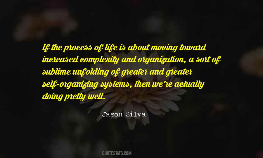 Quotes About Process Of Life #653975